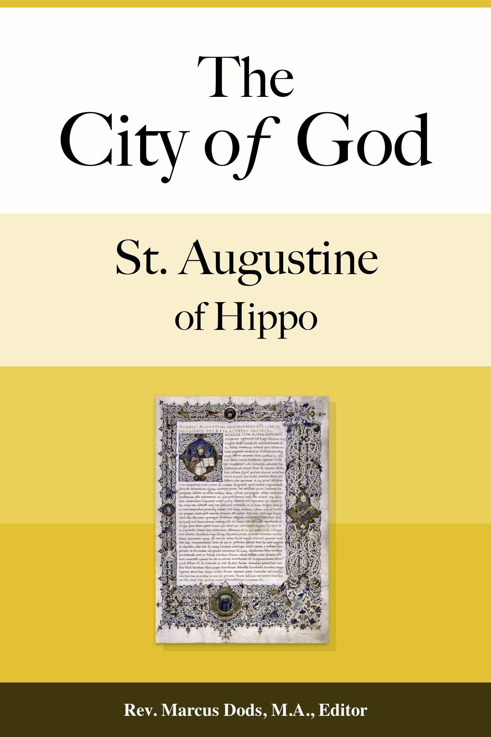 The City of God, Volume I - of Hippo Augustine